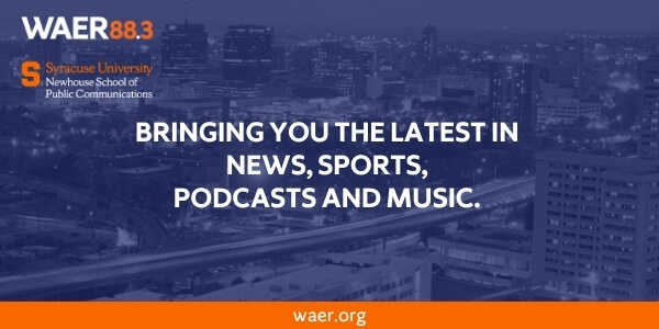 WAER88.3|Syracuse University|Newhouse School of Public Communications| Brining you the latest in news, podcasts and music