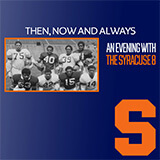 Then, Now and Always: An evening with the Syracuse 8