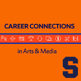 Career Connections in Arts and media